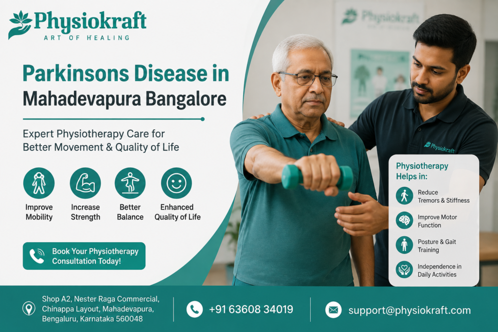 Parkinsons Disease in Mahadevapura Bangalore